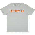 Sweet As T-Shirt