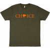 Choice T-Shirt
