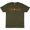 Choice T-Shirt