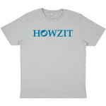 Howzit T-Shirt
