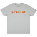 Sweet As T-Shirt